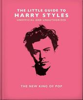Bookshop Knyga - The Little Guide to Harry Styles: The New King of Pop