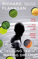 KNYGA Richard Flanagan Living Sea of Waking Dreams