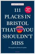 KNYGA Martin Booth 111 Places in Bristol That You Shouldn't Miss