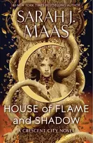 KNYGA Sarah J Maas House of Flame & Shadow Book 3. Crescent City