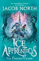 KNYGA Jacob North North Jacob Frozen Curse: The second title in this BREATHTAKING fantasy series