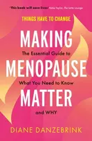 KNYGA Diane Danzebrink Making Menopause Matter