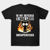 Asian Size Men Black Print T-shirt In My Defense I Was Left Unsupervised Black Cat Funny No-Cut Print Cotton Tshirt S juoda