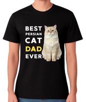 Best Persian Cat Dad Ever Funny Cat Lover Gift T-Shirt Pet Owner Father Tee S