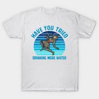 Asian Size Men Black Print T-shirt Have You Tried Drinking More Water No-Cut Print Cotton Tshirt 2XL balta