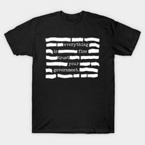 Asian Size Men Black Print T-shirt Everything Is Fine Trust Your Government Funny Political Meme Sarcastic Humor No-Cut Print Cotton Tshirt 2XL juoda