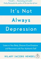 KNYGA Hilary Jacobs Hendel It's Not Always Depression