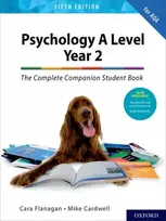 KNYGA Cara Flanagan Complete Companions: AQA Psychology A Level: Year 2 Student Book