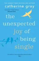 KNYGA Catherine Gray Unexpected Joy of Being Single