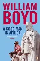 KNYGA William Boyd Good Man in Africa