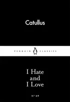 KNYGA Gaius Valerius Catullus I Hate and I Love