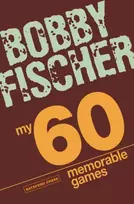 KNYGA Bobby Fischer My 60 Memorable Games