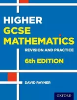 KNYGA David Rayner Revision and Practice: GCSE Maths: Higher Student Book