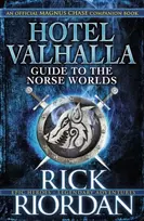 KNYGA Rick Riordan Hotel Valhalla Guide to the Norse Worlds