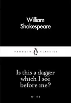 KNYGA William Shakespeare Is This a Dagger Which I See Before Me?