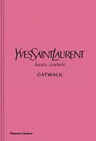 KNYGA Andrew Bolton Yves Saint Laurent Catwalk