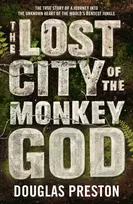 KNYGA Douglas Preston Lost City of the Monkey God
