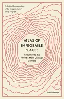 KNYGA Travis Elborough Atlas of Improbable Places