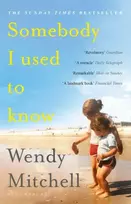 KNYGA Wendy Mitchell Somebody I Used to Know