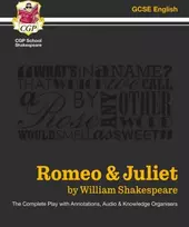KNYGA William Shakespeare Romeo & Juliet - The Complete Play with Annotations, Audio and Knowledge Organisers