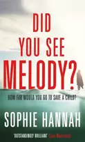 KNYGA Sophie Hannah Did You See Melody?