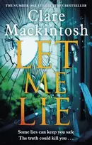KNYGA Clare Mackintosh Let Me Lie