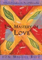 KNYGA Don Miguel Ruiz Mastery of Love
