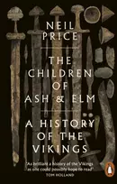 KNYGA Neil Price Children of Ash and Elm