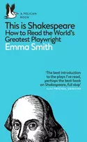 KNYGA Emma Smith This Is Shakespeare