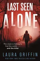 KNYGA Laura Griffin Last Seen Alone