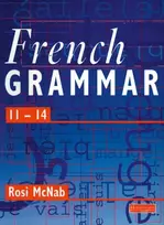 KNYGA Rosi Mcnab French Grammar 11-14 Pupil Book