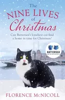 KNYGA Florence Mcnicoll Nine Lives of Christmas: Can Battersea's Felicia find a home in time for the holidays?