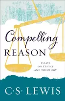 KNYGA C.S. Lewis Compelling Reason