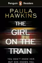 KNYGA Paula Hawkins Penguin Readers Level 6: The Girl on the Train (ELT Graded Reader)