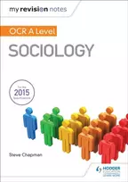 KNYGA Steve Chapman My Revision Notes: OCR A Level Sociology