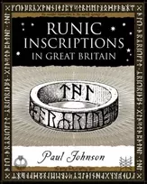 KNYGA Paul Johnson Runic Inscriptions: In Great Britain