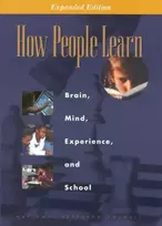 KNYGA Committee on Developments in the Science of Learning with additional material from the Committee on Learning Research and Educational Practice How People Learn