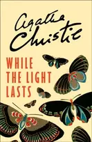 KNYGA Agatha Christie While the Light Lasts