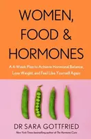 KNYGA Sara Gottfried Women, Food and Hormones