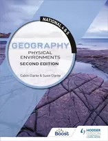 KNYGA Calvin Clarke National 4 & 5 Geography: Physical Environments, Second Edition