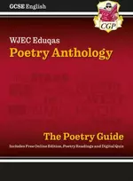 KNYGA Chloe Anderson GCSE English WJEC Eduqas Anthology Poetry Guide: with Online Edition (For exams in 2026)