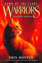 KNYGA Erin Hunter Warriors: Dawn of the Clans #2: Thunder Rising