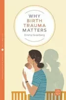 KNYGA Emma Svanberg Why Birth Trauma Matters
