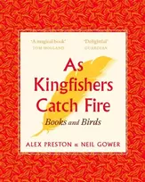 KNYGA Alex Preston As Kingfishers Catch Fire