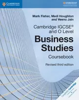 KNYGA Mark Fisher Cambridge IGCSE® and O Level Business Studies Revised Coursebook
