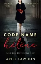 KNYGA Ariel Lawhon Code Name Helene