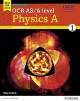 KNYGA Mike Oneill OCR AS/A level Physics A Student Book 1 + ActiveBook