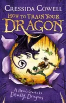 KNYGA Cressida Cowell How to Train Your Dragon: A Hero's Guide to Deadly Dragons