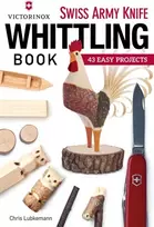 KNYGA Chris Lubkemann Victorinox Swiss Army Knife Book of Whittling