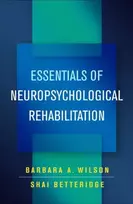 KNYGA Barbara A Wilson Essentials of Neuropsychological Rehabilitation
